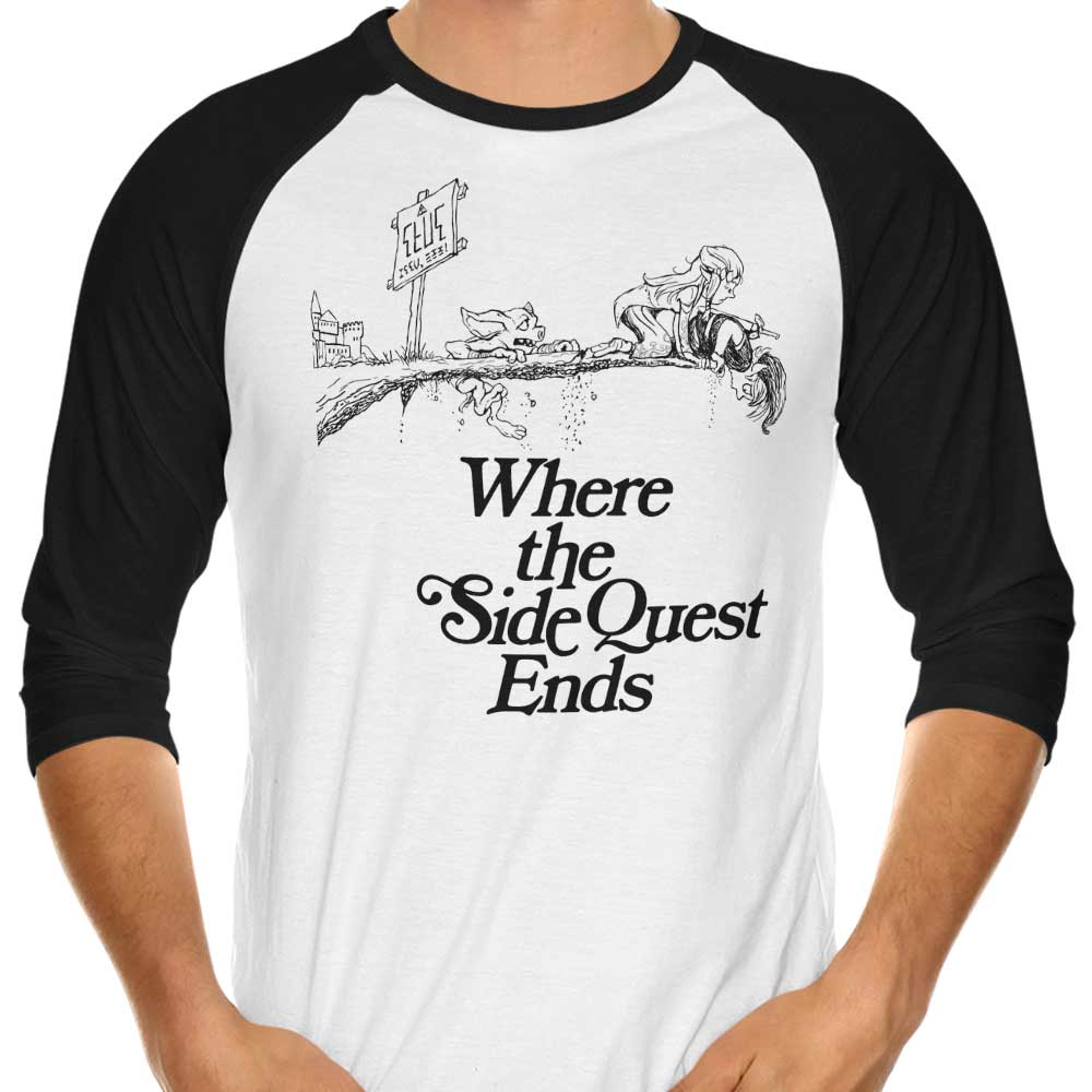 3/4 Sleeve Raglan T-Shirt - The End of the Side Quest