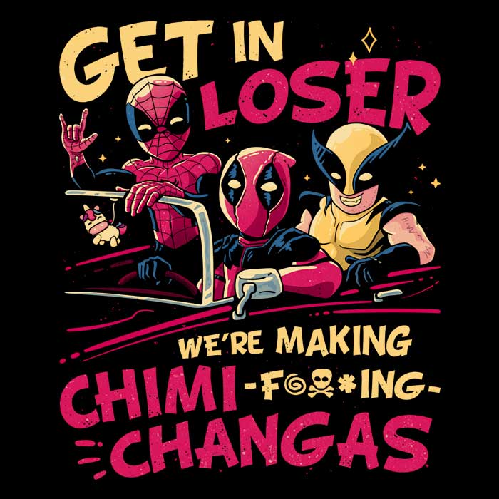 Men's 'We're Making Chimichangas' Apparel - Various T-Shirt Styles