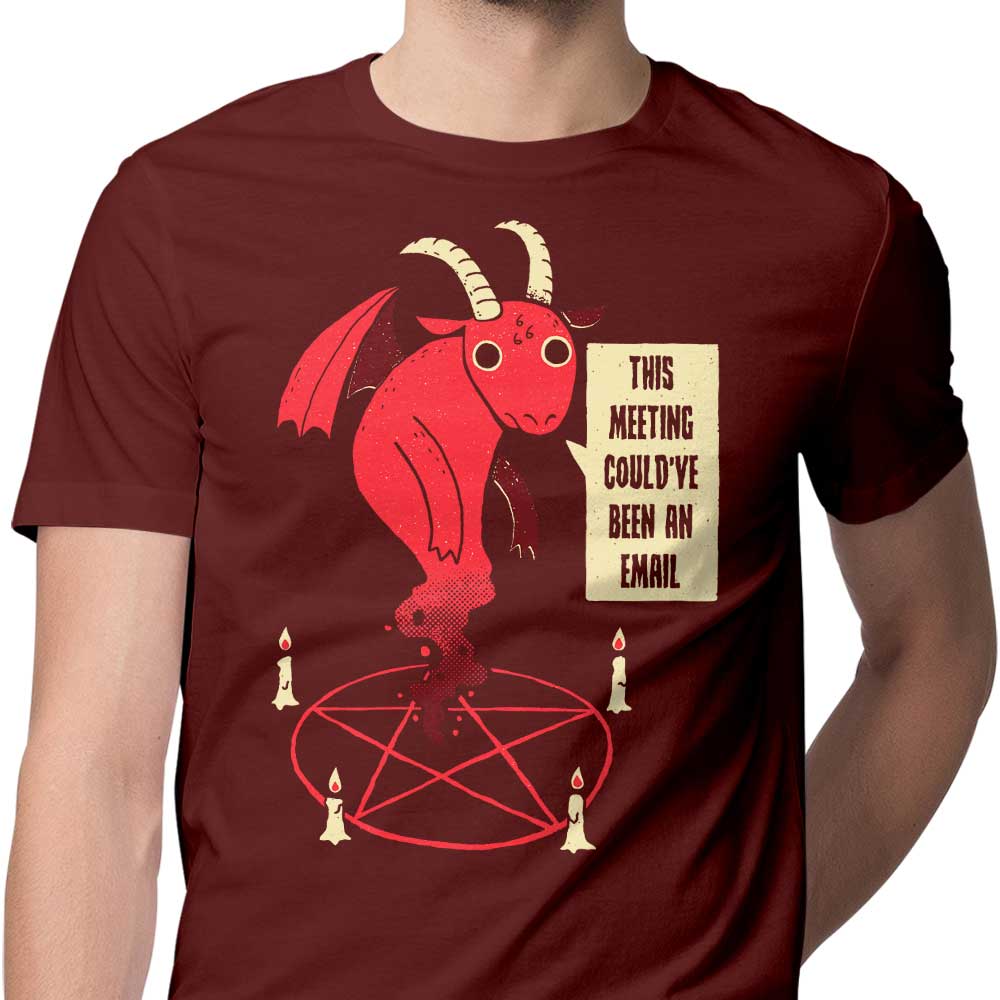 Men's 'Could Have Been an Email' Apparel - T-Shirts in Various Sizes