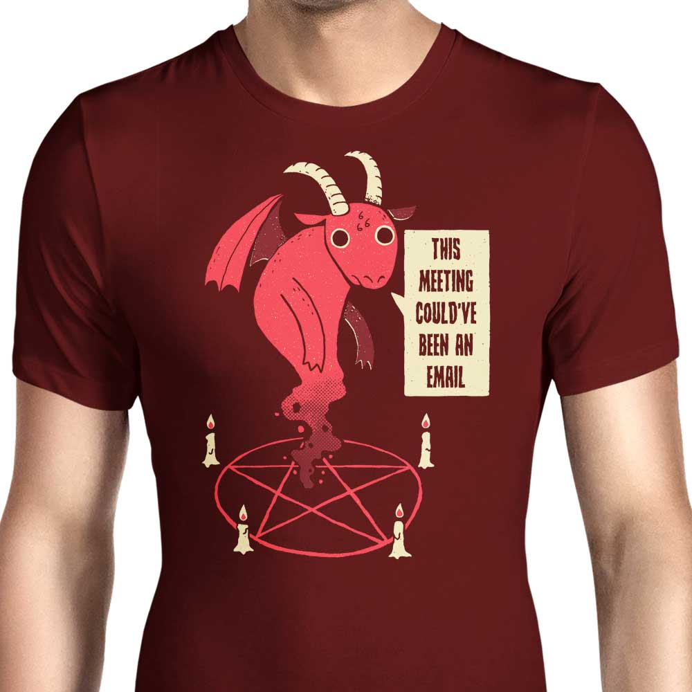 Men's 'Could Have Been an Email' Apparel - T-Shirts in Various Sizes