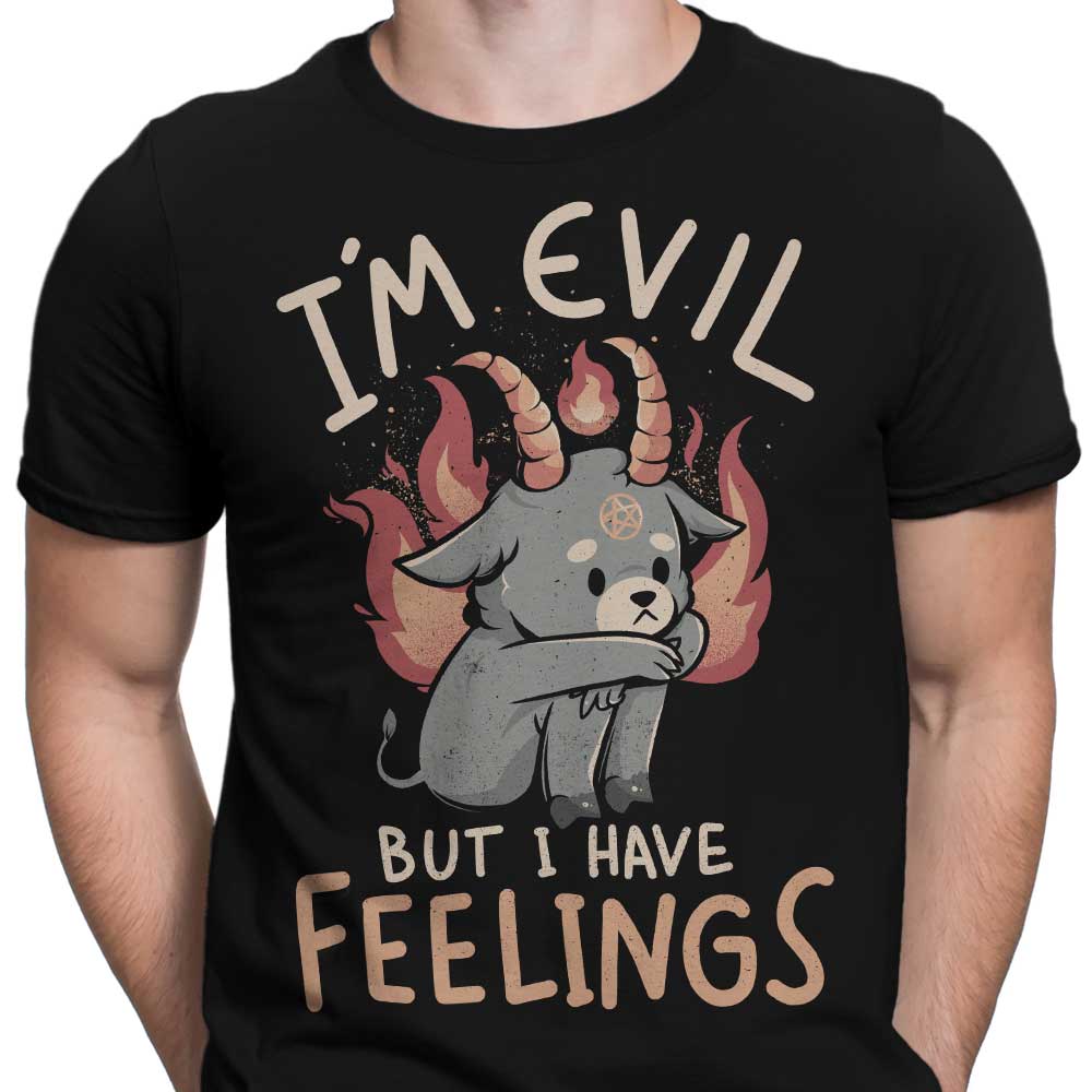 Men's Emotional Apparel - 'But I Have Feelings'
