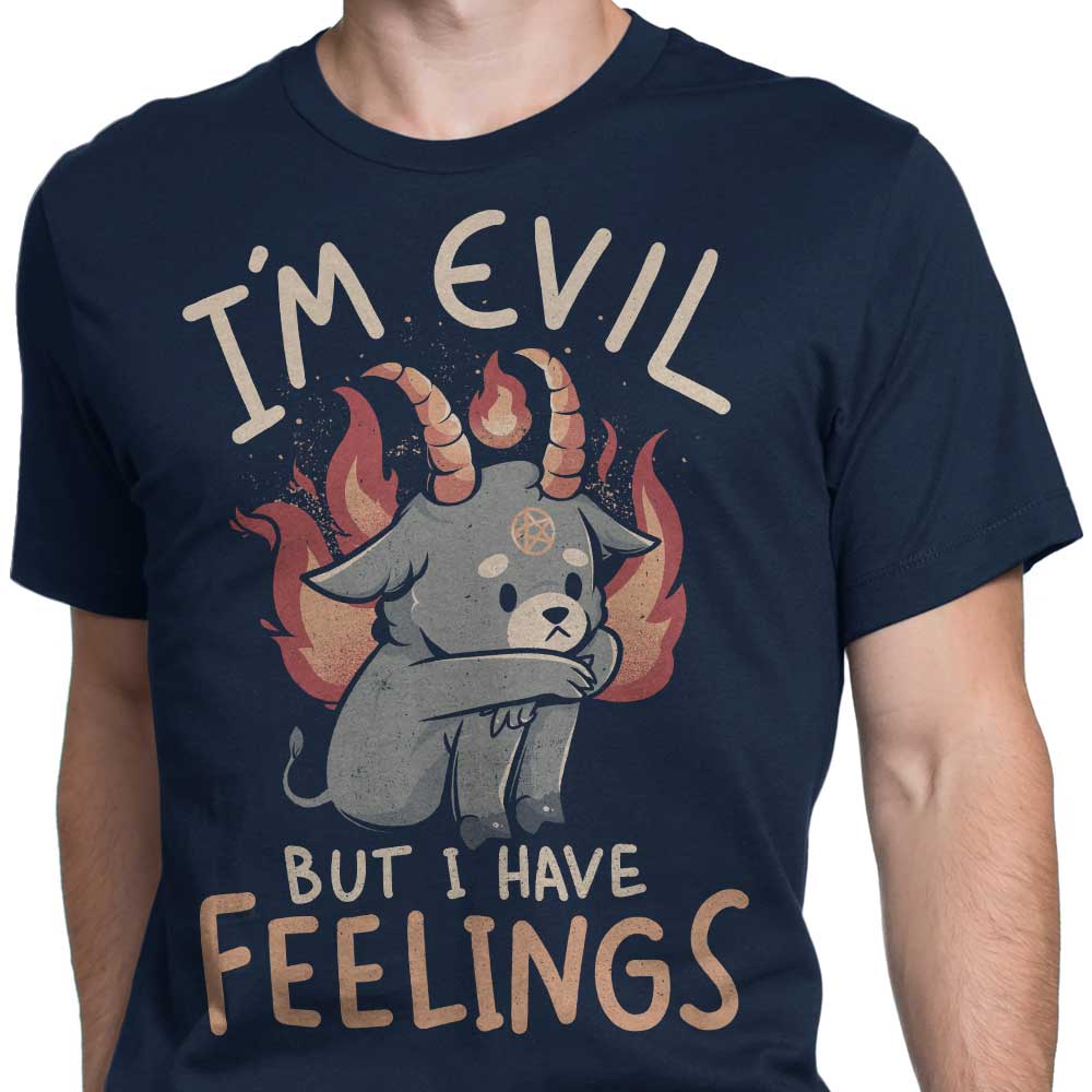 Men's Emotional Apparel - 'But I Have Feelings'