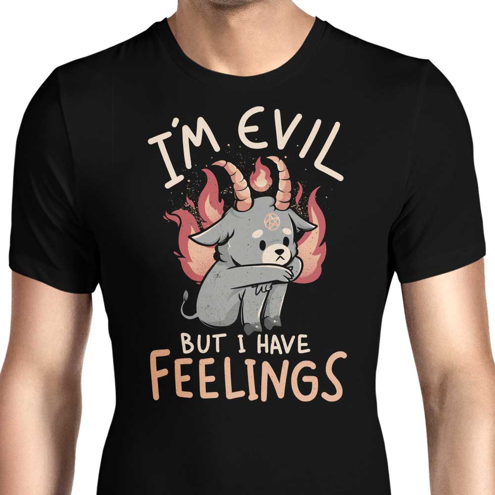 Men's Emotional Apparel - 'But I Have Feelings'