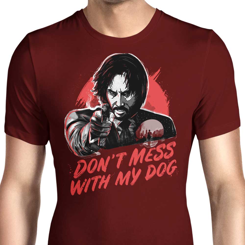 Men's Don't Mess With My Dog Apparel - T-Shirts and Premium T-Shirts