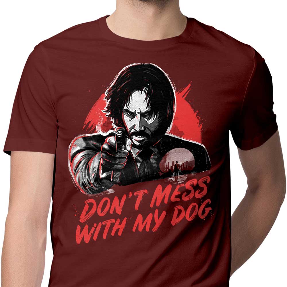 Men's Don't Mess With My Dog Apparel - T-Shirts and Premium T-Shirts