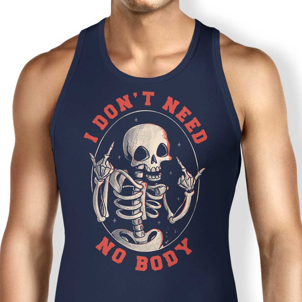 Edu.ely's 'I Don't Need No Body' Stylish Men's and Unisex Tank Top
