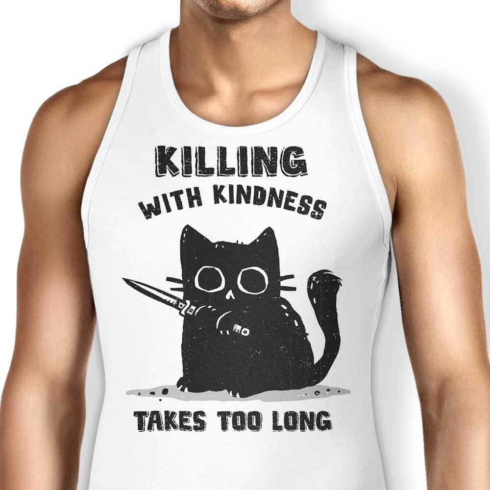 Kindness Killing Style - Women's Fashionable Tank Top