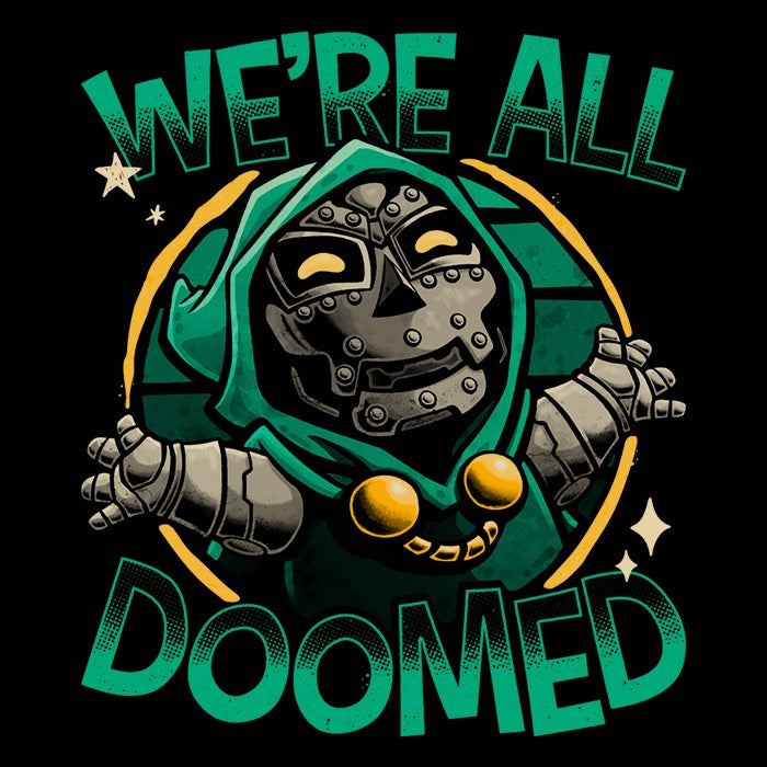 Men's V-Neck T-Shirt with the 'We're All Doomed' Slogan