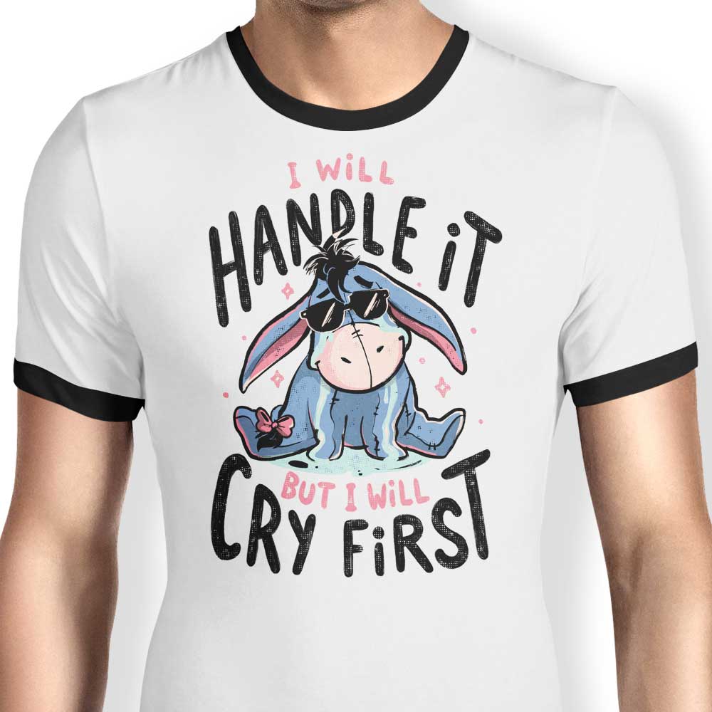 I Will Handle It - Stylish Ringer T-Shirt for Everyday Wear
