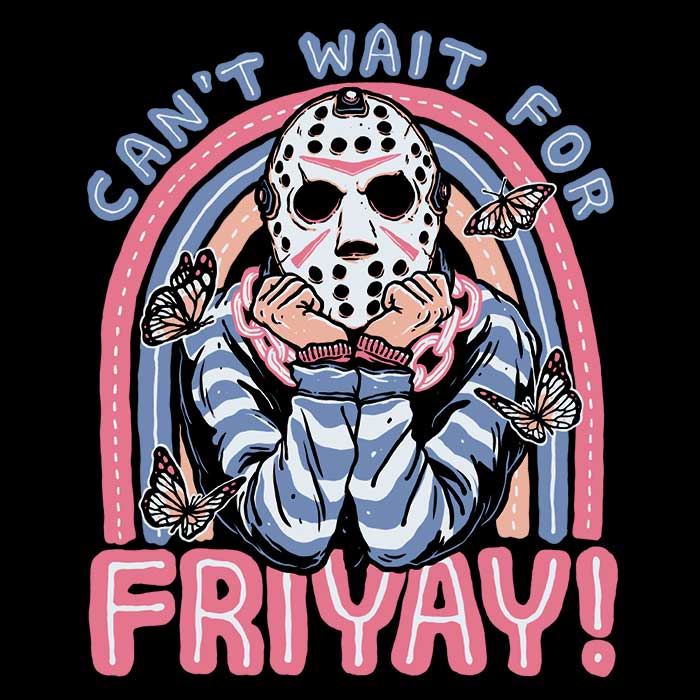 Men's 'Can't Wait for Friyay' Fashionable Apparel Collection