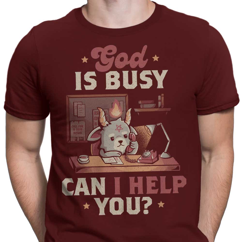 God is Busy Men's Clothing - T-Shirts and Premium T-Shirts