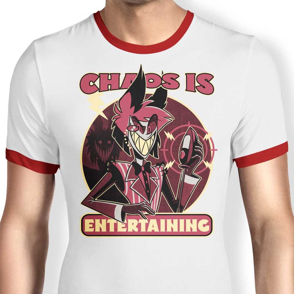 Chaos is Entertaining - Stylish Ringer T-Shirt for Trendy Individuals